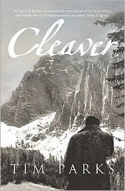 Cover for Tim Parks · Cleaver (Paperback Book) (2007)