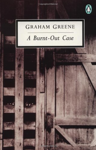 Cover for Graham Greene · A Burnt-Out Case - Classic, 20th-Century, Penguin (Paperback Bog) [Reprint edition] (1992)