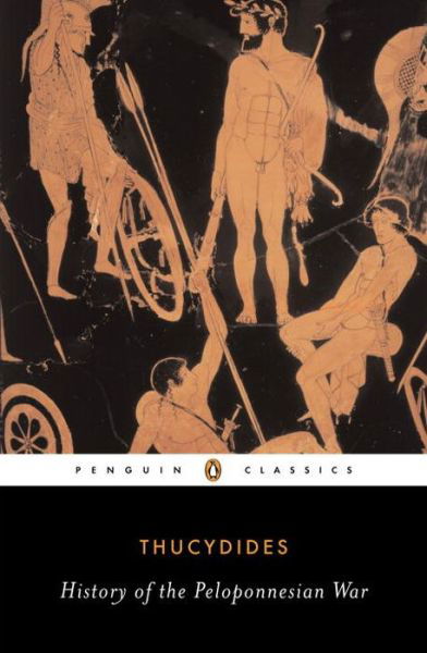 History of the Peloponnesian War - Thucydides - Books - Penguin Books Ltd - 9780140440393 - February 28, 1974