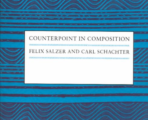 Counterpoint in Composition: The Study of Voice Leading - Felix Salzer - Bøger - Columbia University Press - 9780231070393 - 20. september 1989
