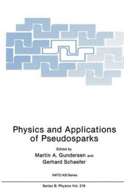 Cover for Physics and Applications of Pseudosparks (NATO Science Series: B:) (Hardcover Book) (1990)