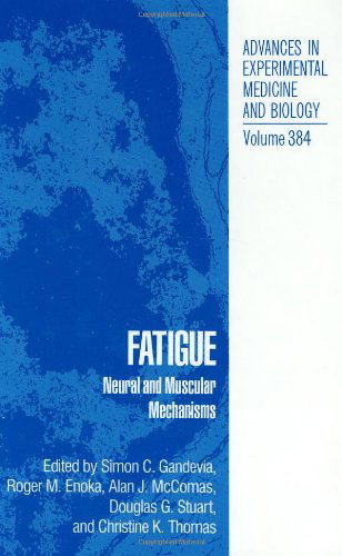 Cover for Patricia A. Pierce · Fatigue: Neural and Muscular Mechanisms - Advances in Experimental Medicine and Biology (Hardcover Book) [1995 edition] (1995)