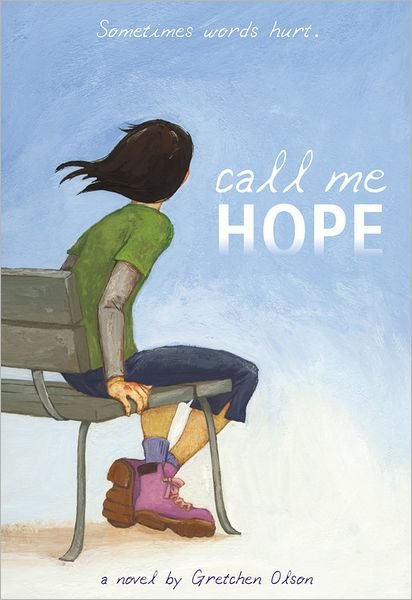 Cover for Gretchen Olsen · Call Me Hope (Paperback Book) (2008)