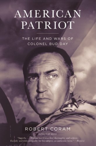 Cover for Robert Coram · American Patriot: the Life and Wars of Colonel Bud Day (Pocketbok) [Reprint edition] (2008)