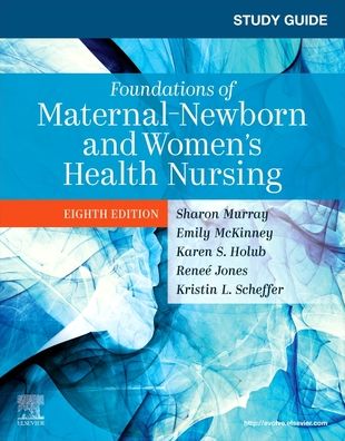 Cover for Murray, Sharon Smith (Professor Emerita, Health Professions, Golden West College, Huntington Beach, California) · Study Guide for Foundations of Maternal-Newborn and Women's Health Nursing (Taschenbuch) (2023)