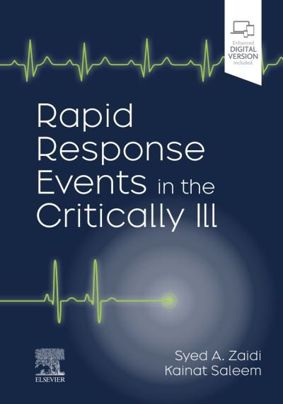 Cover for Arsalan Zaidi · Rapid Response Events in the Critically Ill: A Case-Based Approach to Inpatient Medical Emergencies (Hardcover bog) (2022)
