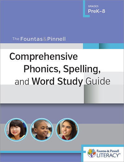 Cover for Irene Fountas · The Fountas &amp; Pinnell Comprehensive Phonics, Spelling, and Word Study Guide (Paperback Book) (2016)