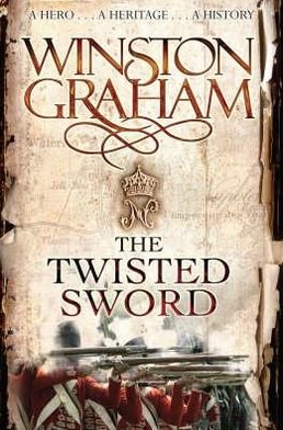 Cover for Winston Graham · The Twisted Sword - Poldark (Paperback Book) [Unabridged edition] (2008)