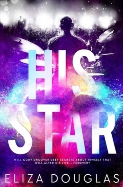Cover for Eliza Douglas · His Star (Buch) (2023)