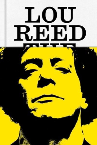 Lou Reed: The King of New York - Will Hermes - Kirjat - Farrar, Straus and Giroux - 9780374193393 - tiistai 3. lokakuuta 2023