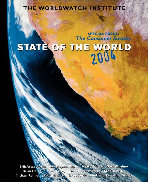 Cover for Worldwatch Institute · State of the World 2004 - State of the World (Paperback) (Paperback Book) (2004)