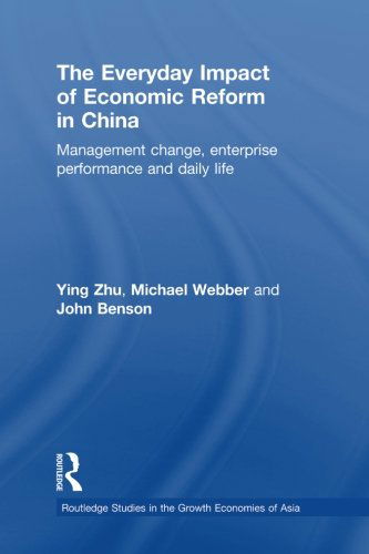 Cover for Ying Zhu · The Everyday Impact of Economic Reform in China: Management Change, Enterprise Performance and Daily Life - Routledge Studies in the Growth Economies of Asia (Paperback Book) (2013)