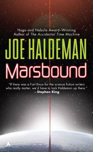 Marsbound - Joe Haldeman - Böcker - Ace - 9780441017393 - 1 juli 2009