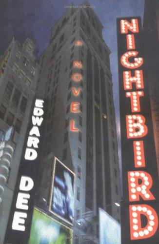 Cover for Edward Dee · Nightbird (Hardcover Book) [First edition] (1999)