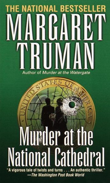 Cover for Margaret Truman · Murder at the National Cathedral (Capital Crime Mysteries) (Pocketbok) (1991)