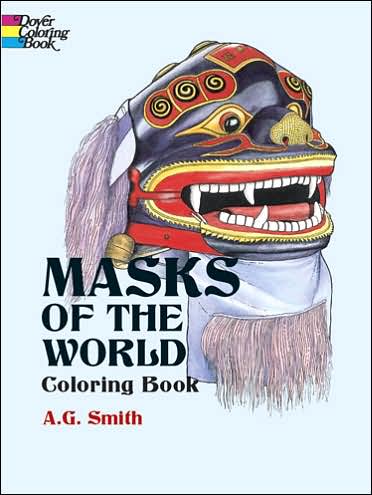 Cover for A G Smith · Masks of the World Coloring Book - Dover History Coloring Book (Paperback Book) (2003)