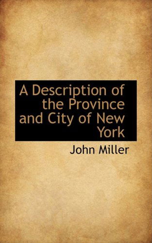 Cover for John Miller · A Description of the Province and City of New York (Hardcover Book) (2008)