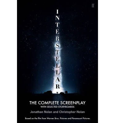 Interstellar: The Complete Screenplay With Selected Storyboards - Christopher Nolan - Bøger - Faber & Faber - 9780571314393 - 12. december 2023