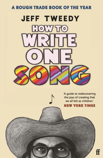 Cover for Jeff Tweedy · How to Write One Song (Paperback Bog) [Main edition] (2022)