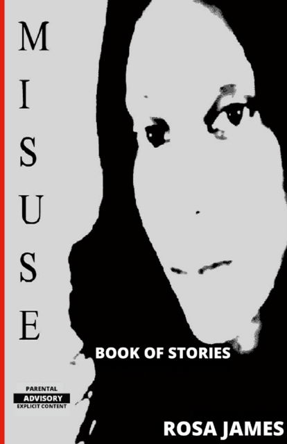 Cover for Rosa James · Misuse (Paperback Book) (2021)
