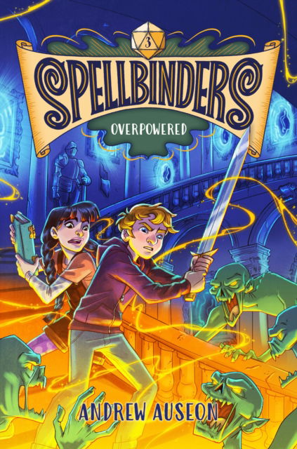 Cover for Andrew Auseon · Spellbinders: Overpowered (Hardcover Book) (2025)