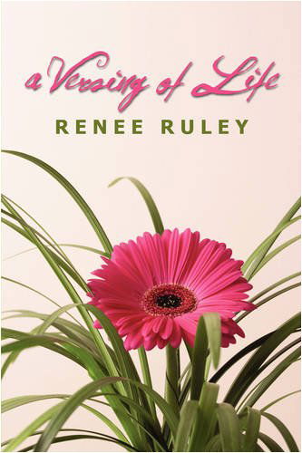 Cover for Renee Ruley · A Versing of Life (Paperback Book) (2008)