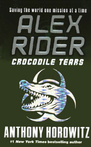 Cover for Anthony Horowitz · Crocodile Tears (Turtleback School &amp; Library Binding Edition) (Alex Rider Adventures) (Hardcover Book) [Turtleback School &amp; Library Binding, Reprint edition] (2010)