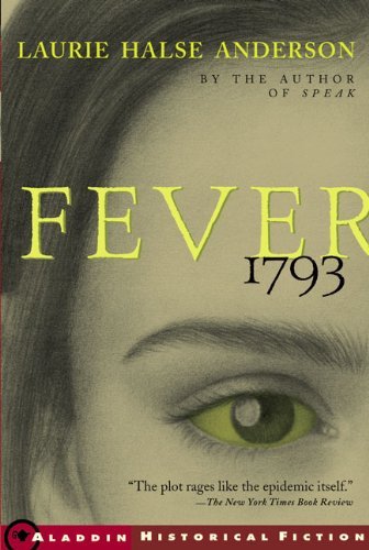Cover for Laurie Halse Anderson · Fever 1793 (Hardcover Book) [Turtleback School &amp; Library Binding edition] (2002)