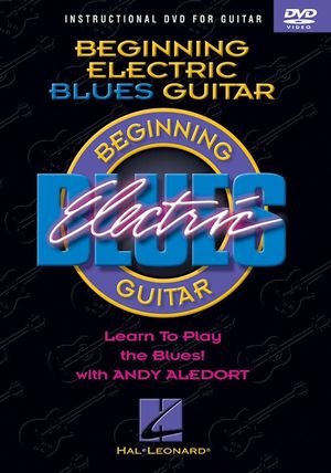 Cover for Andy Aledort · Beginning Electric Blues Guitar Instruct (DVD) (2004)