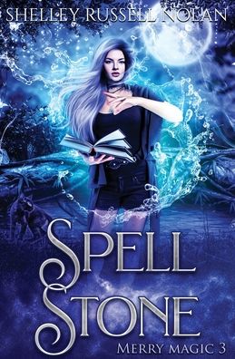 Cover for Shelley Russell Nolan · Spell Stone - Merry Magic (Paperback Book) (2020)