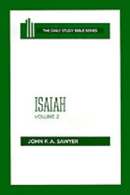 Cover for John F. A. Sawyer · Isaiah: Volume 2 (Daily Study Bible (Westminster Hardcover)) (Innbunden bok) (1986)