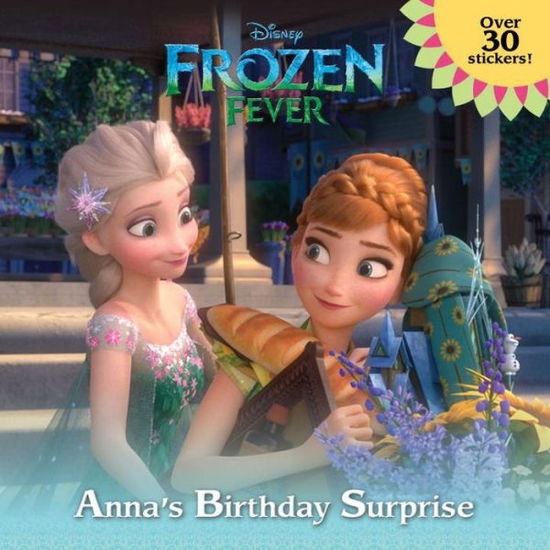 Cover for Random House Disney · Frozen Fever Pictureback with Stickers (Disney Frozen) (Paperback Book) (2015)