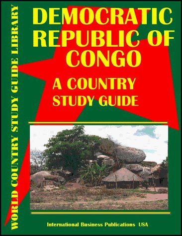 Cover for USA International Business Publications · Democratic Republic of Congo Country Study Guide (World (Hardcover Book) [1st edition] (2009)