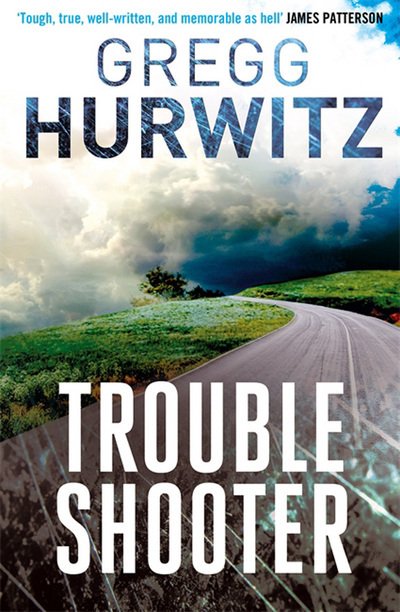 Cover for Gregg Hurwitz · Troubleshooter (Taschenbuch)