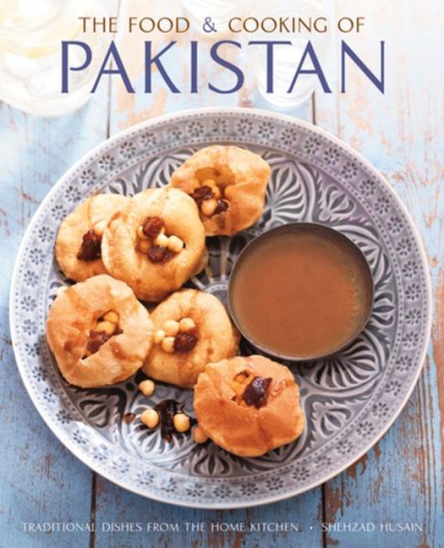 Cover for Husain Shehzad · Food and Cooking of Pakistan (Hardcover Book) (2016)