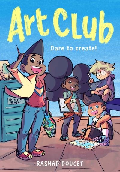 Cover for Rashad Doucet · Art Club (A Graphic Novel) (Paperback Book) (2024)