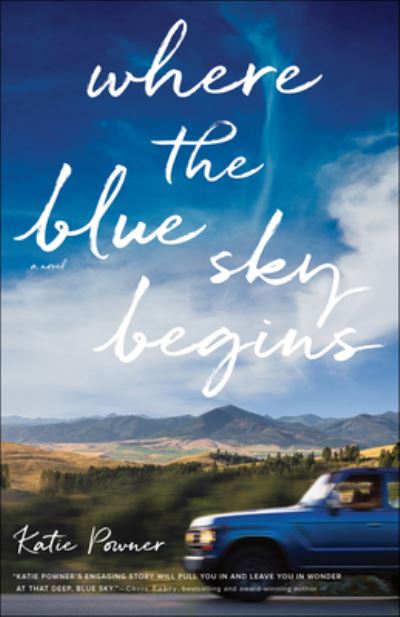 Cover for Katie Powner · Where the Blue Sky Begins (Paperback Book) (2022)