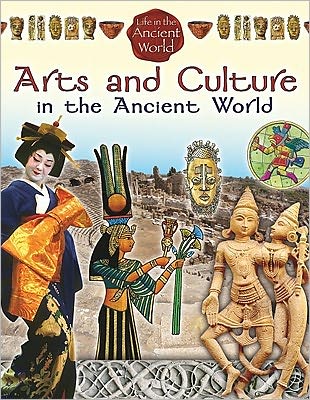 Cover for Mark Crabtree · Arts and Culture in the Ancient World - Life in the Ancient World (Paperback Book) (2011)