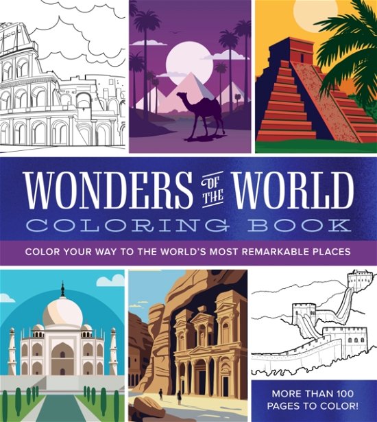 Cover for Editors of Chartwell Books · Wonders of the World Coloring Book: Color Your Way to the World's Most Remarkable Places - Chartwell Coloring Books (Pocketbok) (2024)