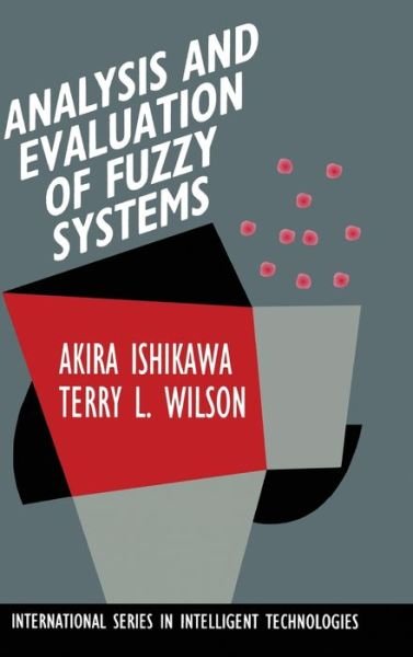 Cover for Akira Ishikawa · Analysis and evaluation of fuzzy systems (Bog) (1995)