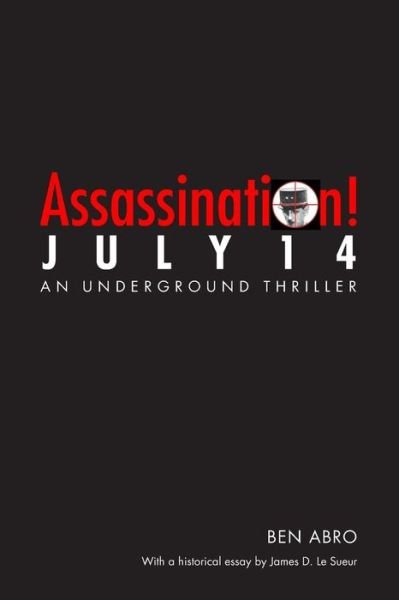 Cover for Ben Abro · Assassination! July 14 (Pocketbok) (2001)
