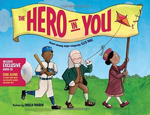 The Hero In You - Ellis Paul - Books - Albert Whitman & Company - 9780807532393 - September 1, 2014