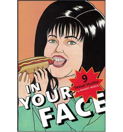 Cover for Mandy Merck · In Your Face: 9 Sexual Studies - Sexual Cultures (Paperback Book) (2000)