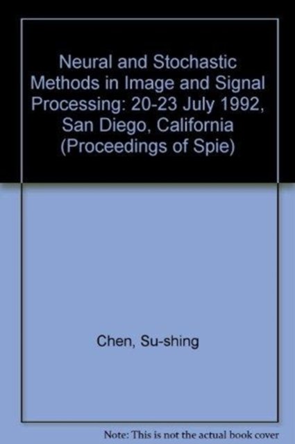 Cover for Chen · Neural &amp; Stochastic Methods In Image &amp; Signal (Taschenbuch) (2006)