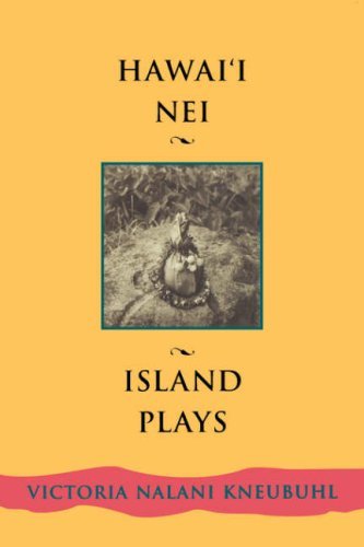 Cover for Victoria Kneubuhl · Hawaii Nei: Island Plays (Talanoa: Contemporary Pacific Literature) (Paperback Book) [1st edition] (2002)