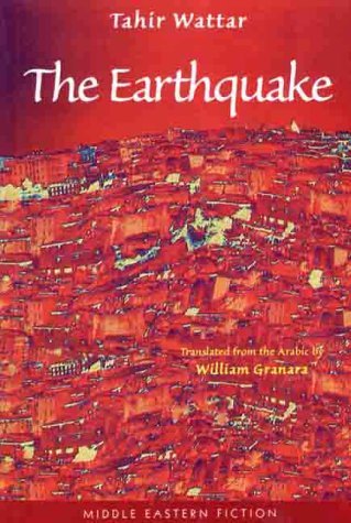 Cover for Tahir Wattar · The Earthquake - Middle Eastern Fiction S. (Paperback Book) (2000)