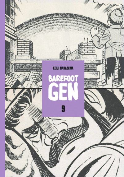 Cover for Keiji Nakazawa · Barefoot Gen Volume 9 : Hardcover Edition (Hardcover Book) (2018)