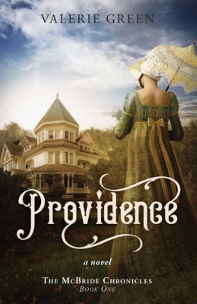 Cover for Valerie Green · Providence: A Novel - The McBride Chronicles (Paperback Book) (2022)