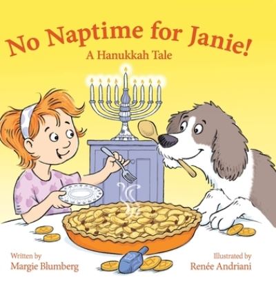 No Naptime for Janie! - Margie Blumberg - Books - MB Publishing, LLC - 9780999446393 - November 18, 2022