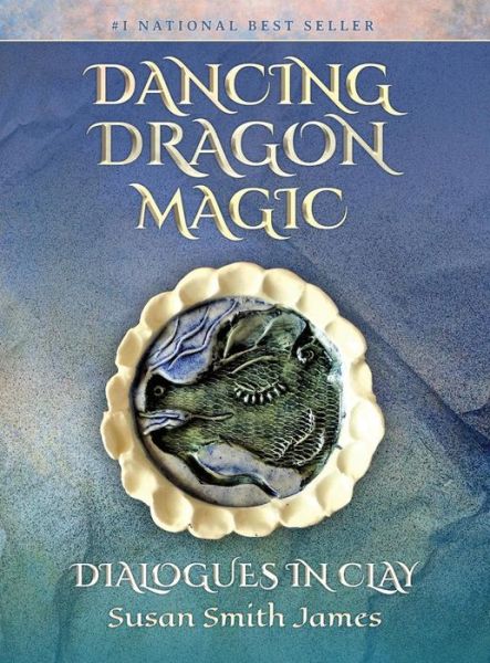 Cover for Susan Smith James · Dancing Dragon Magic (Hardcover Book) (2018)